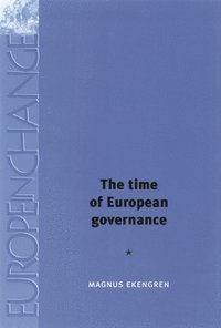 bokomslag The Time of European Governance
