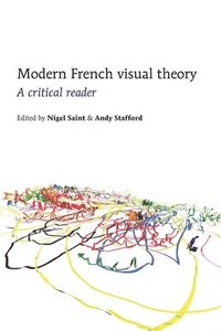 bokomslag Modern French Visual Theory