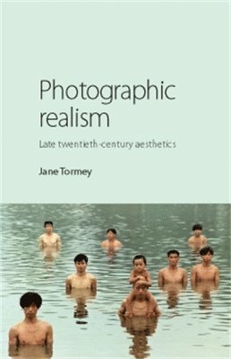 Jane Tormey - Photographic Realism, Inbunden