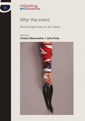 Charles Merewether, John Potts - After the Event, Inbunden