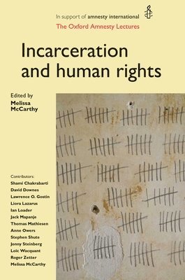 Melissa Mccarthy - Incarceration and Human Rights, Inbunden