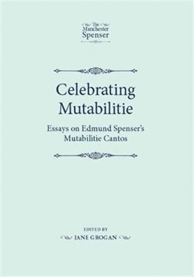 Jane Grogan - Celebrating Mutabilitie, Inbunden