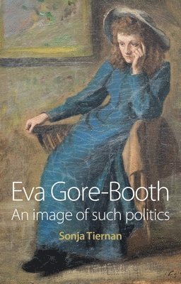 Sonja Tiernan - EVA Gore-Booth, Häftad