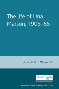 bokomslag The Life of Una Marson, 190565
