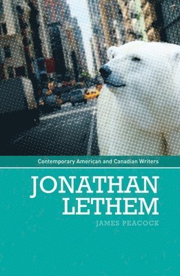 James Peacock - Jonathan Lethem, Inbunden