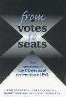 bokomslag From from from Votes to Seats: The Operation of the UK Electoral System Since 1945