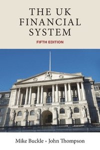 bokomslag The Uk Financial System