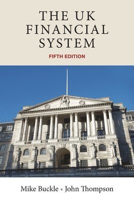 The Uk Financial System 1