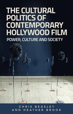 bokomslag Cultural Politics of Contemporary Hollywood Film