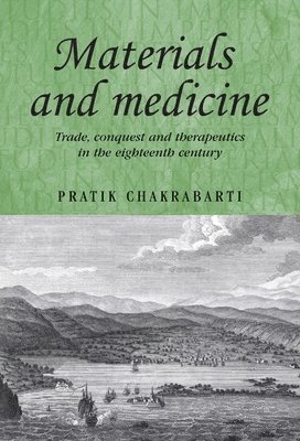 Pratik Chakrabarti - Materials and Medicine, Inbunden
