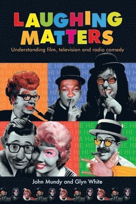 John Mundy, Glyn White - Laughing Matters, Häftad