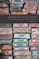 bokomslag Foreigners, Minorities and Integration