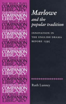 bokomslag Marlowe and the Popular Tradition
