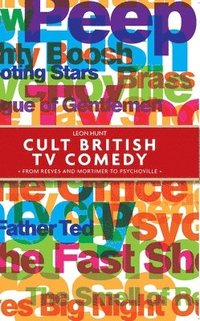 bokomslag Cult British Tv Comedy