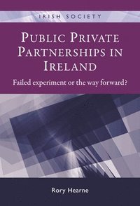 bokomslag Public Private Partnerships in Ireland