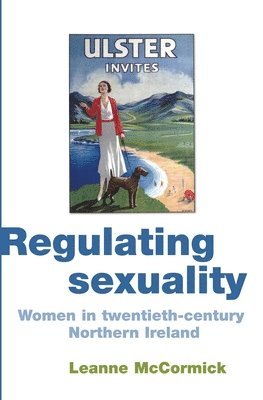 bokomslag Regulating Sexuality