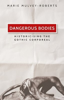 Dangerous Bodies 1