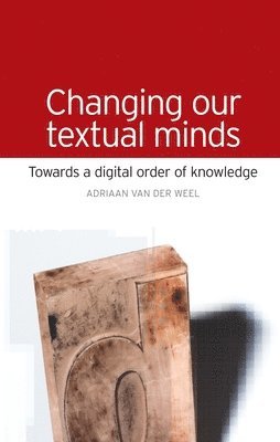 bokomslag Changing Our Textual Minds