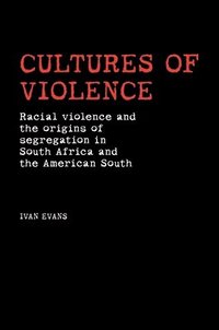 bokomslag Cultures of Violence