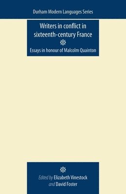 bokomslag Writers in Conflict in Sixteenth-Century France