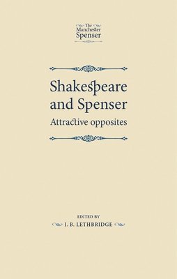 J. B. Lethbridge - Shakespeare and Spenser, Häftad