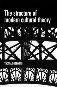 bokomslag The Structure of Modern Cultural Theory