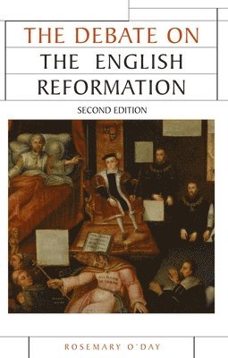 bokomslag Debate on the English Reformation