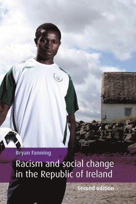 bokomslag Racism and Social Change in the Republic of Ireland