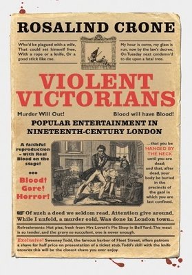 Rosalind Crone - Violent Victorians, Inbunden