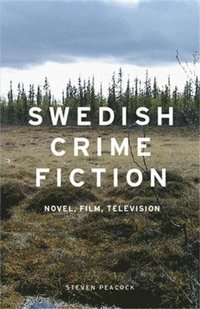 bokomslag Swedish Crime Fiction