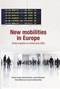 bokomslag New Mobilities in Europe