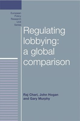Regulating Lobbying: a Global Comparison 1