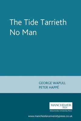 The Tide Tarrieth No Man 1