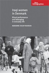 bokomslag Iraqi Women in Denmark
