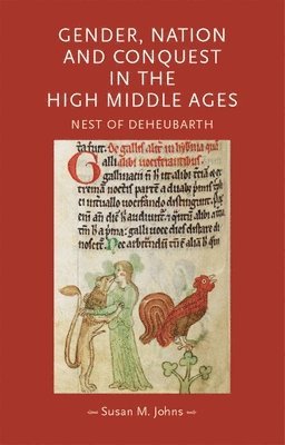 bokomslag Gender, Nation and Conquest in the High Middle Ages