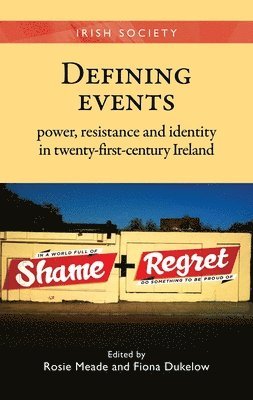 Fiona Dukelow, Rosie Meade - Defining Events, Inbunden