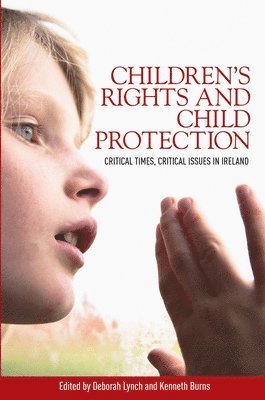 bokomslag ChildrenS Rights and Child Protection