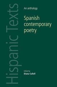 bokomslag Spanish Contemporary Poetry: An Anthology
