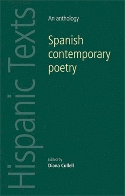 Diana Cullell - Spanish Contemporary Poetry, Häftad