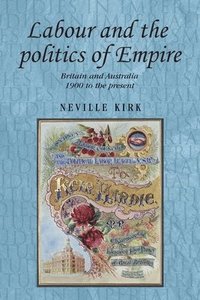 bokomslag Labour and the Politics of Empire
