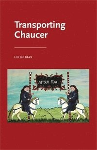bokomslag Transporting Chaucer
