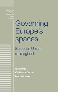 bokomslag Governing Europe's Spaces