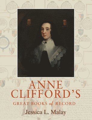 Anne Clifford's Great Books of Record 1