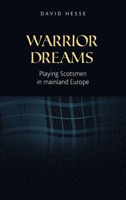bokomslag Warrior Dreams