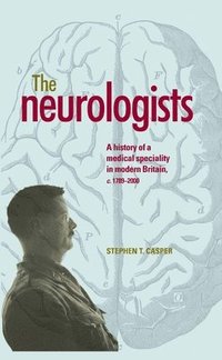 bokomslag The Neurologists