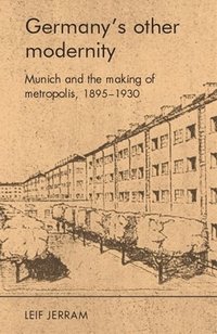 bokomslag Germany'S Other Modernity