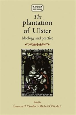 The Plantation of Ulster 1