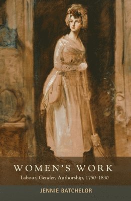 Jennie Batchelor - Women's work, Häftad