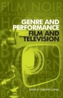 bokomslag Genre and Performance: Film and Television