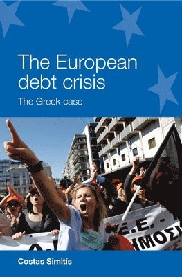 bokomslag The European Debt Crisis